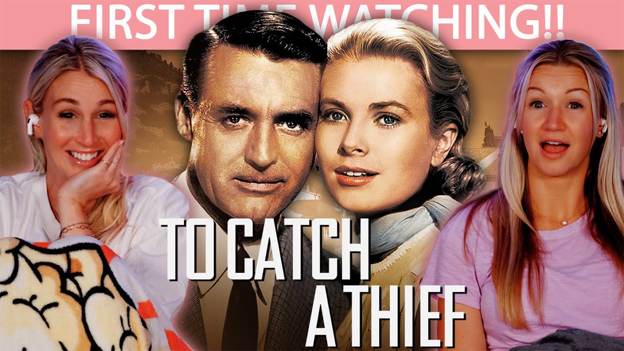 TO CATCH A THIEF (1955) | FIRST TIME WATCHING | MOVIE REACTION