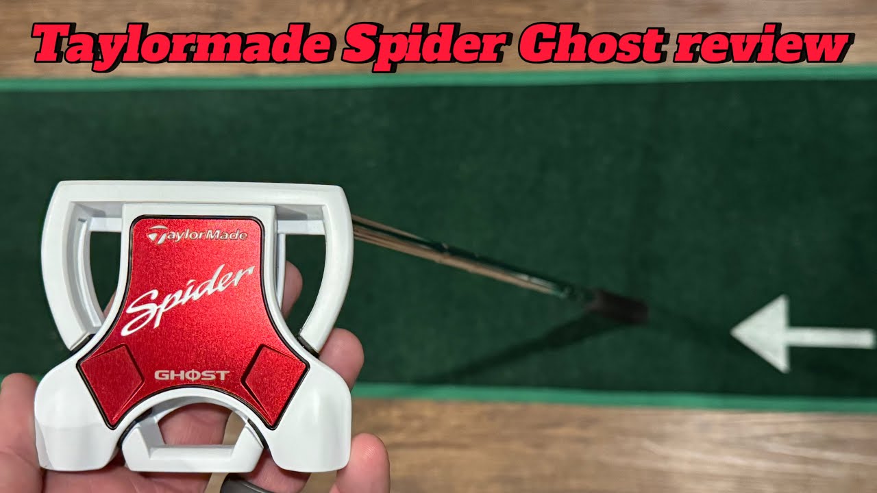 Taylormade Spider Ghost Putter Review