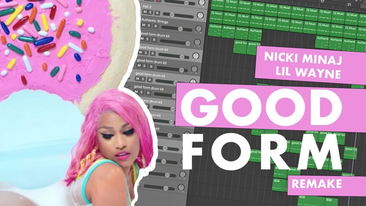 Making a Beat: Nicki Minaj - Good Form ft. Lil Wayne (IAMM Remake)