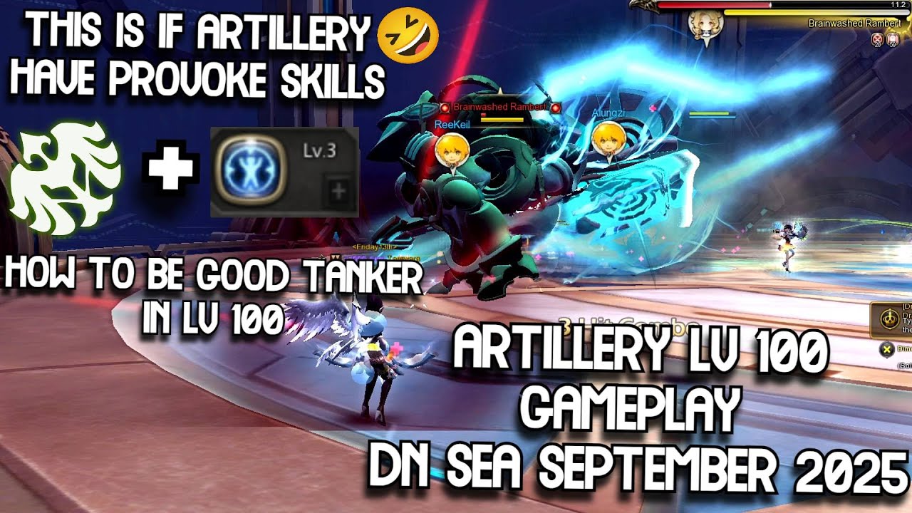 This is if Artillery Have Provoke Skills 😂 Artillery Lv 100 Gameplay DN SEA September 2025