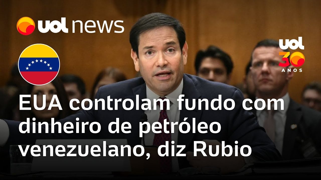 EUA controlam fundo com dinheiro de petróleo venezuelano, diz Marco Rubio