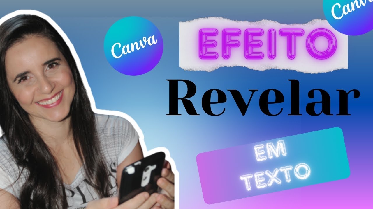 ✅Como usar a Animação Revelar e criar esse efeito em texto no canva pelo celular | Edição de texto