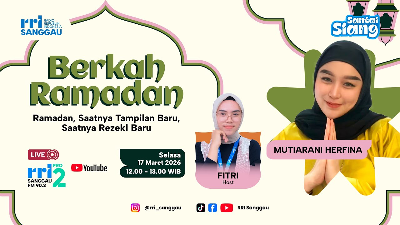 SANTAI SIANG EDISI SELASA 17.03.2026