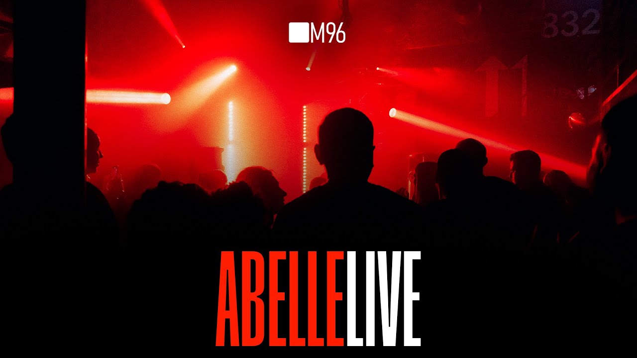 ■M96 Live • Abelle