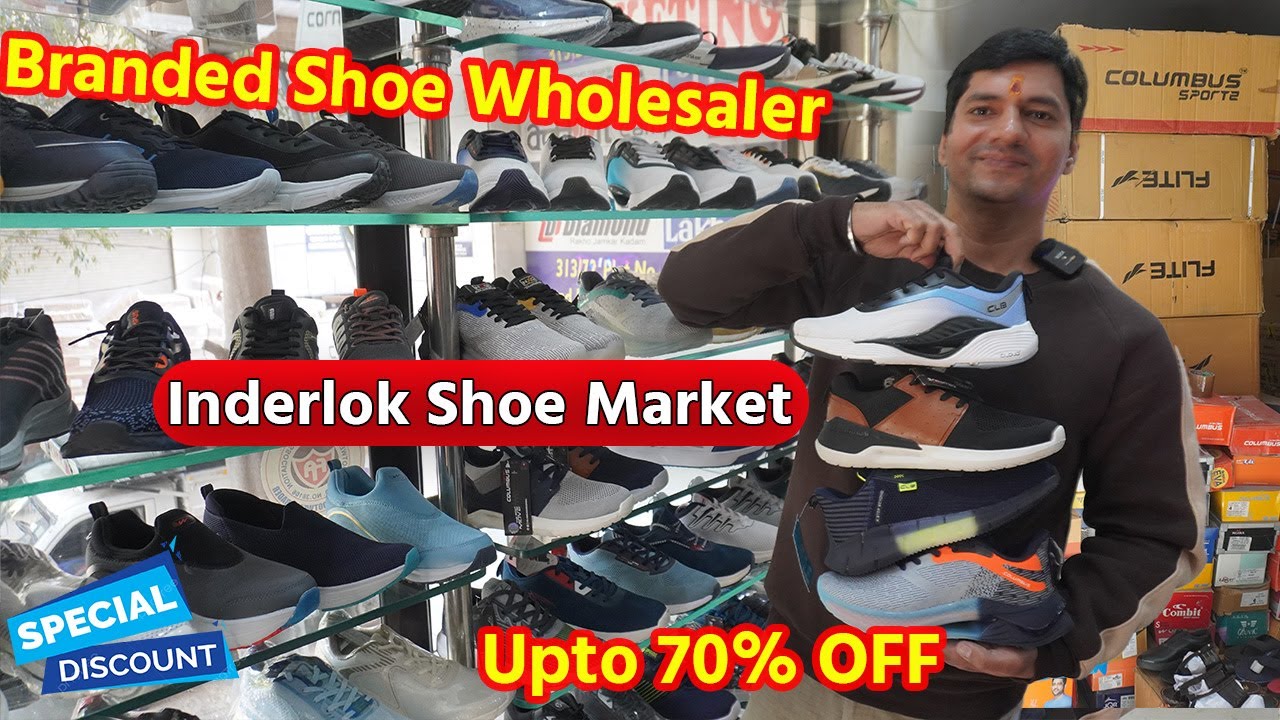 branded shoes wholesale market in Delhi | cheapest shoes market Inderlok | footwear wholesale market