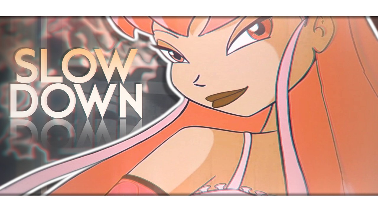 [Winx Club] Stella - Slow Down [Request]