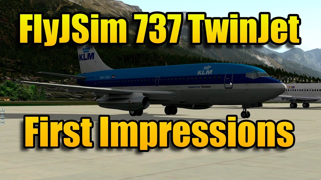 FLYJSIM 737 TWINJET FIRST IMPRESSIONS