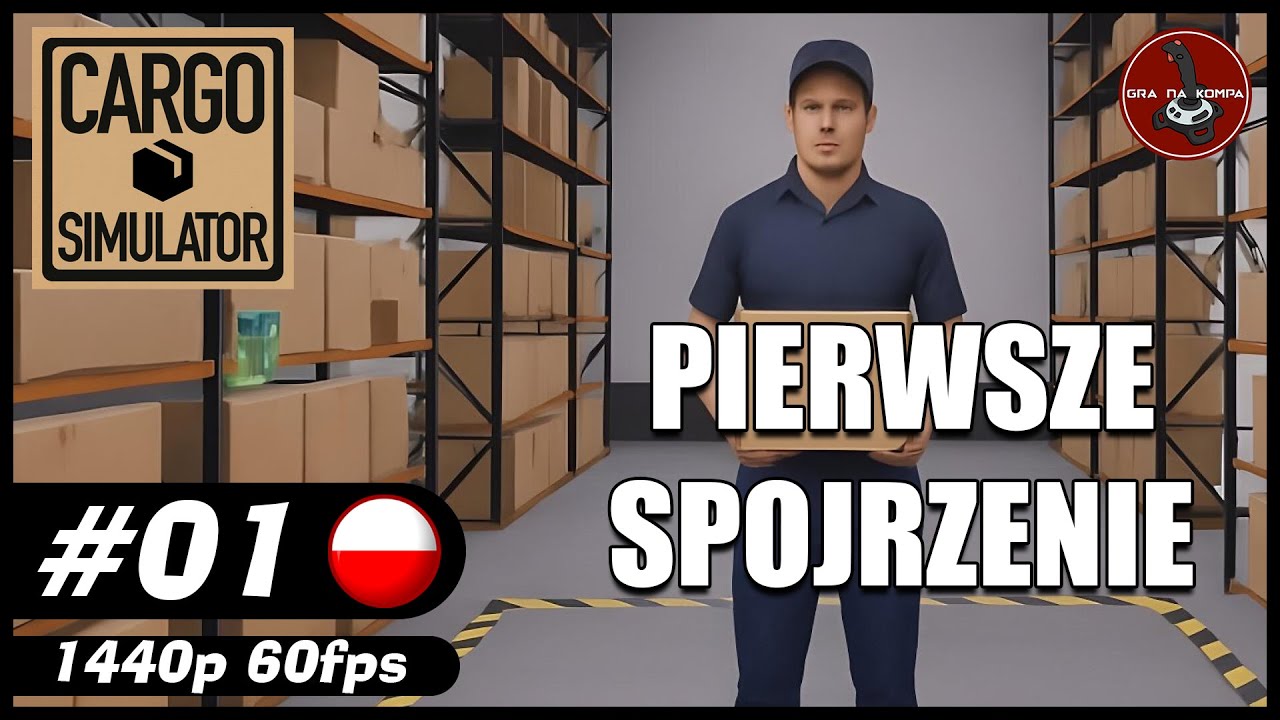 Pierwsze spojrzenie || #1 || Cargo Simulator