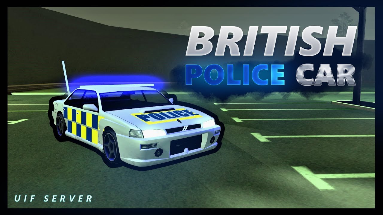 [SAMP] Creating a British Police Car [UIF]