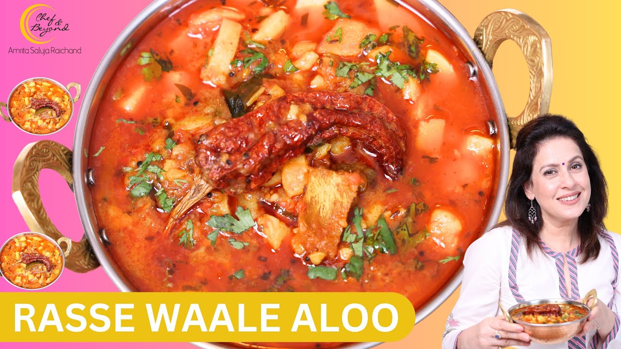 Rasse Waale Aloo Recipe | Puri Wale Aloo Ki Sabzi |  Aloo Ki Sabji  | Chef Amrita Raichand