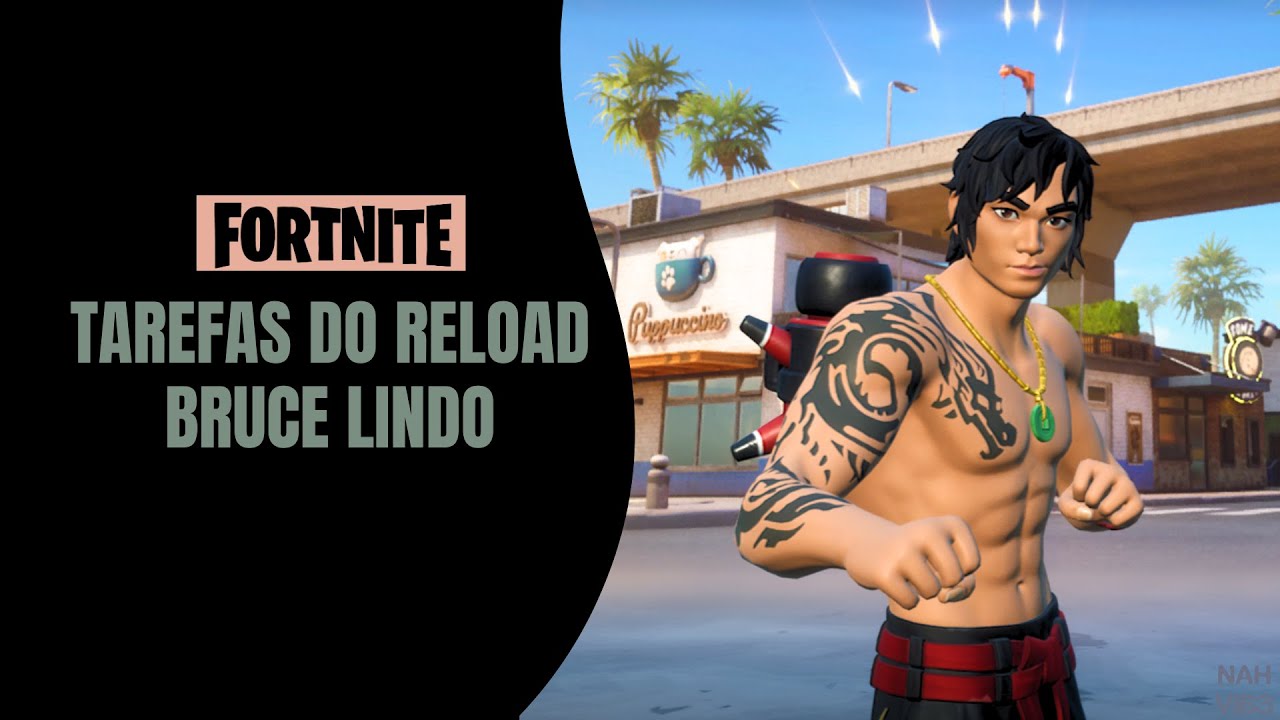 Completei as tarefas do Reload e resgatei a skin do Bruce Lindo | Fortnite