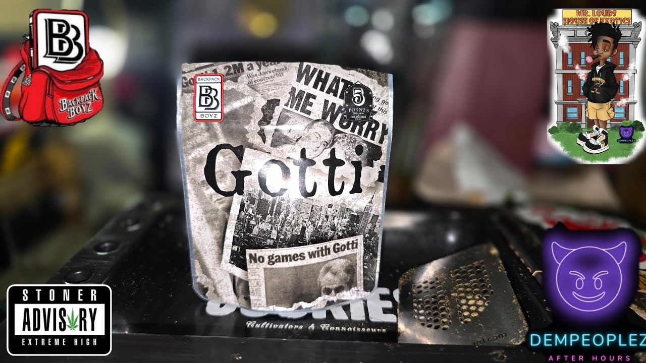 Backpack Boyz 🎒 | 5Points LA | Gotti (Gangster Line) | Strain Review | DemPeoplez 😈 | Mr.Loudshouse