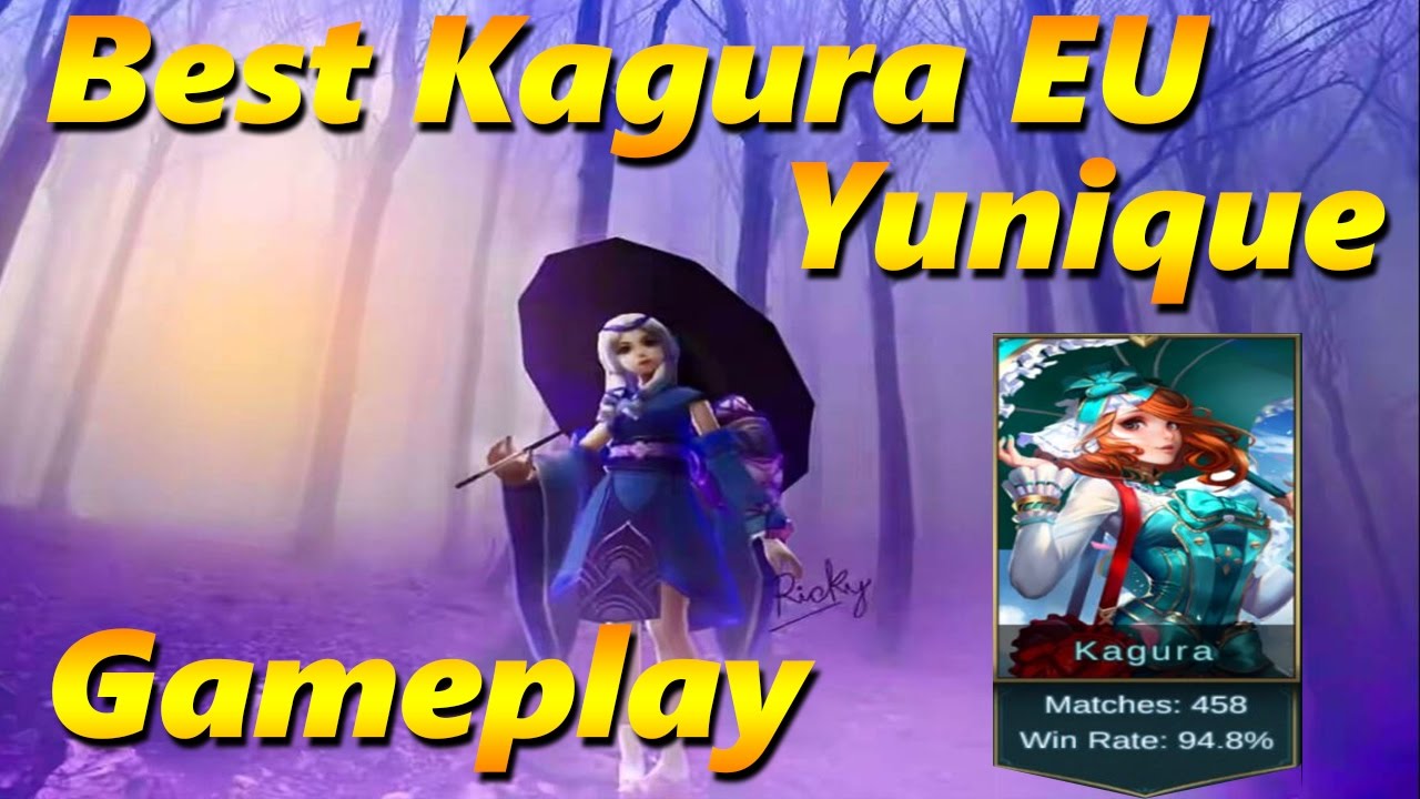 Mobile Legends: BEST 94,8% WINRATE KAGURA Europe Gameplay 'Yunique'