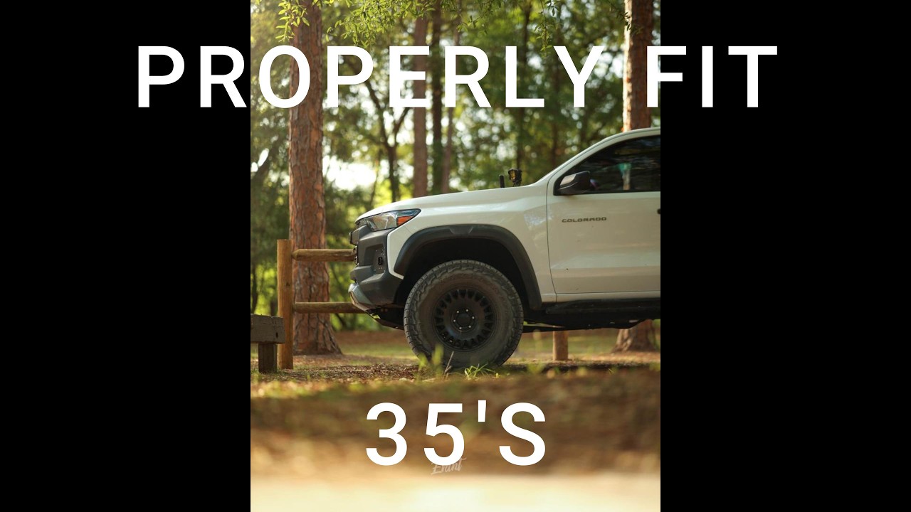 How to PROPERLY fit 35's on a Colorado Trail Boss