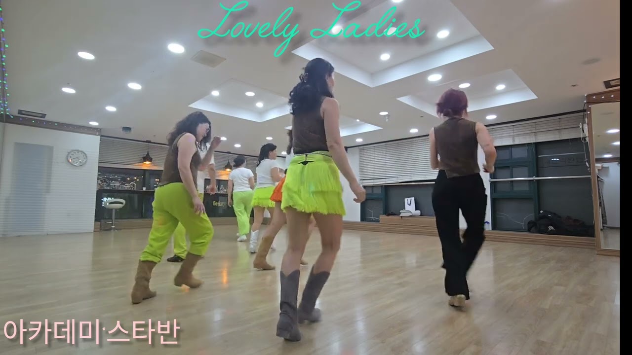 Lovely Ladies # Count: 32Wall: 4Level: Intermediate#김해지부 # 아카데미*스타반