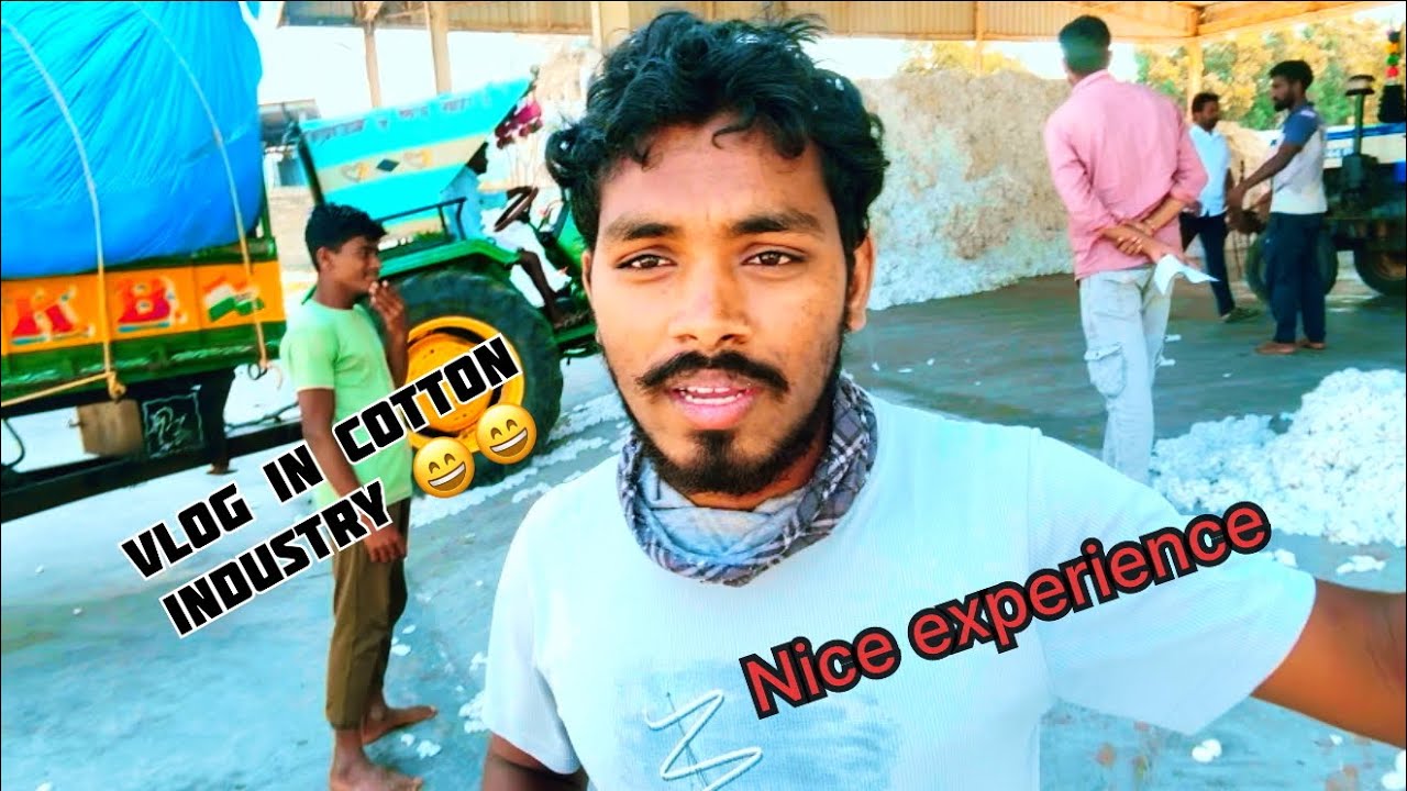 Vlog of working in cotton Industry #cotton 