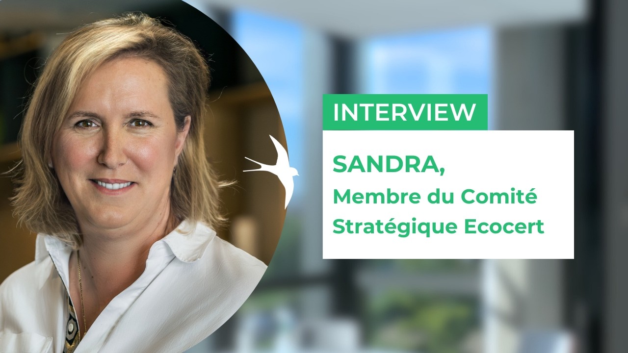 🎙️ Interview : Sandra, membre du Comité Stratégique Ecocert #expertise #marketing