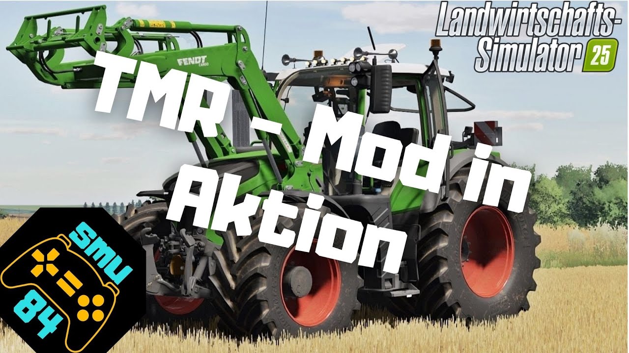LS25 - PS5 - TMR - Mod in Aktion