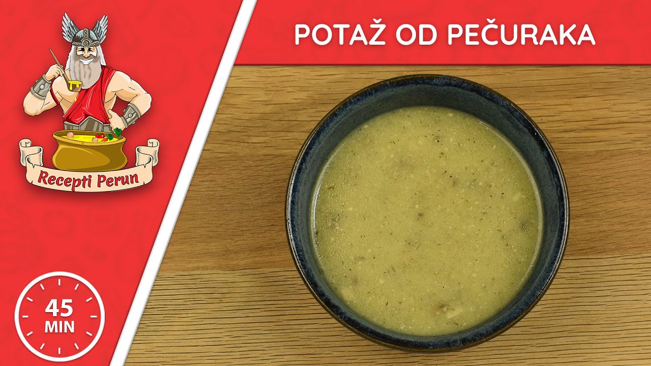Potaž od Pečuraka (Šampinjona) | Recepti Perun