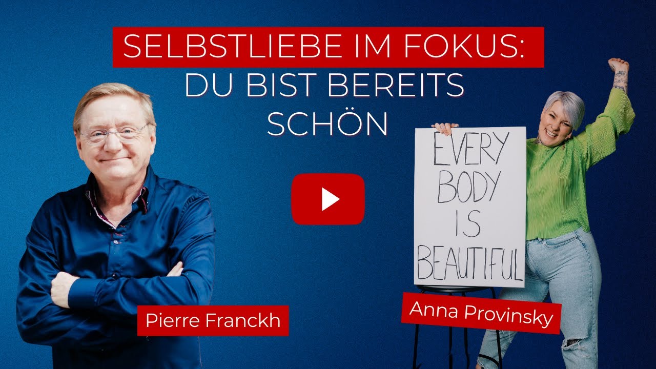 Du bist bereits schön - mit Anna Provinsky