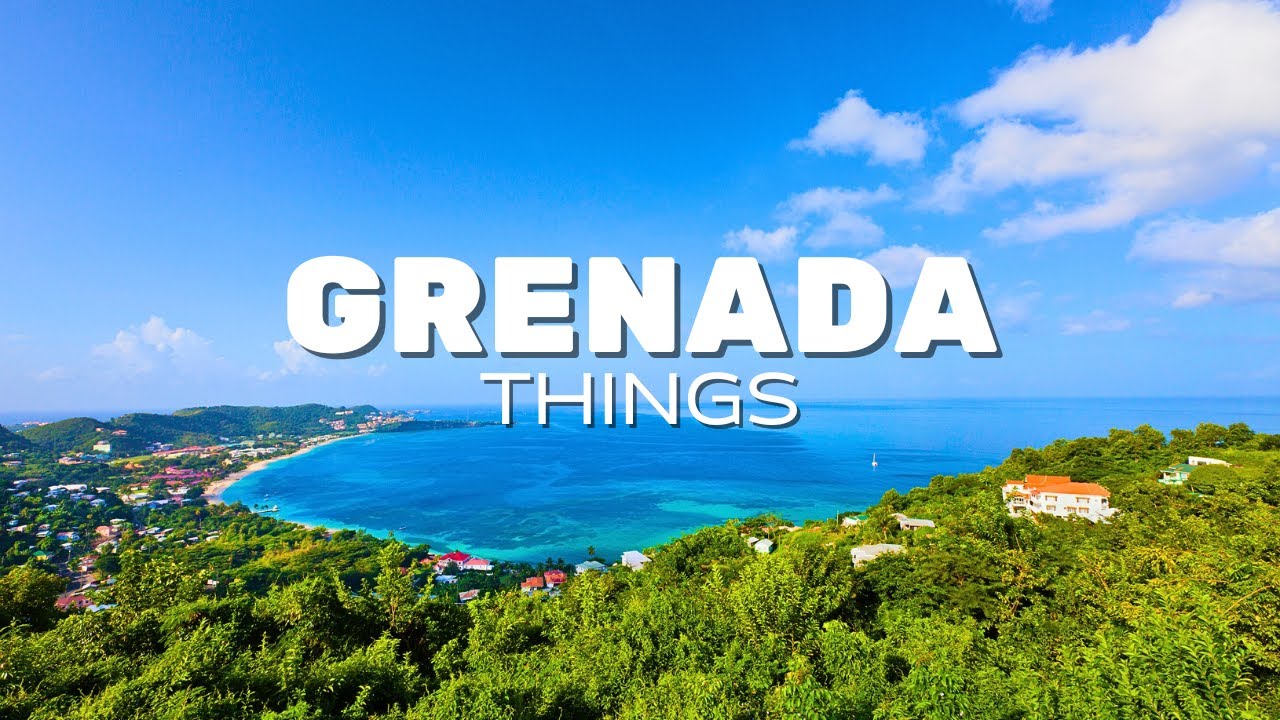 Top 10 Things to Do in Grenada | 2024