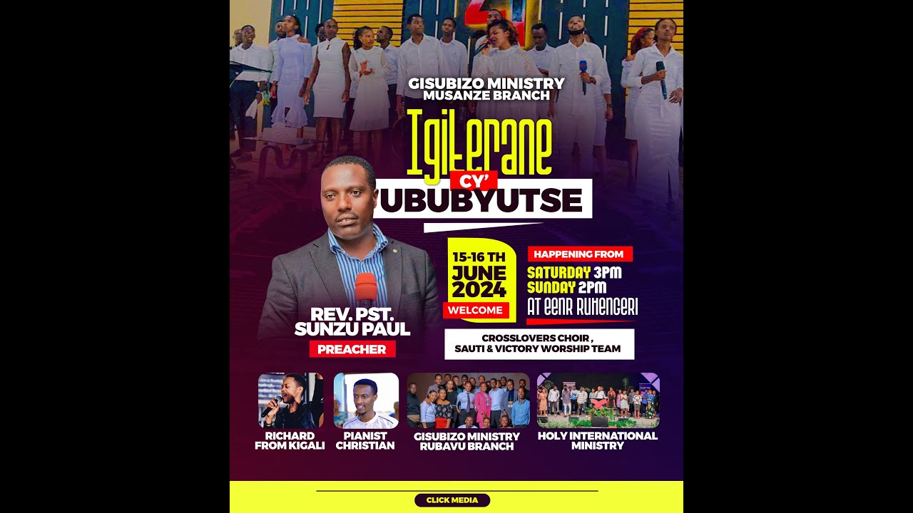 le 16-06-2024 IGITERANE CY' UBUBYUTSE CYA GISUBIZO MINISTRIES MUSANZE WITH Rev. SUNZU