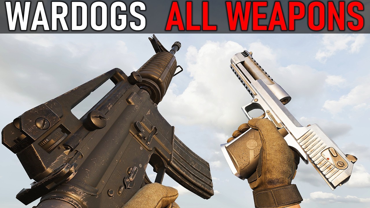WARDOGS - All Weapons