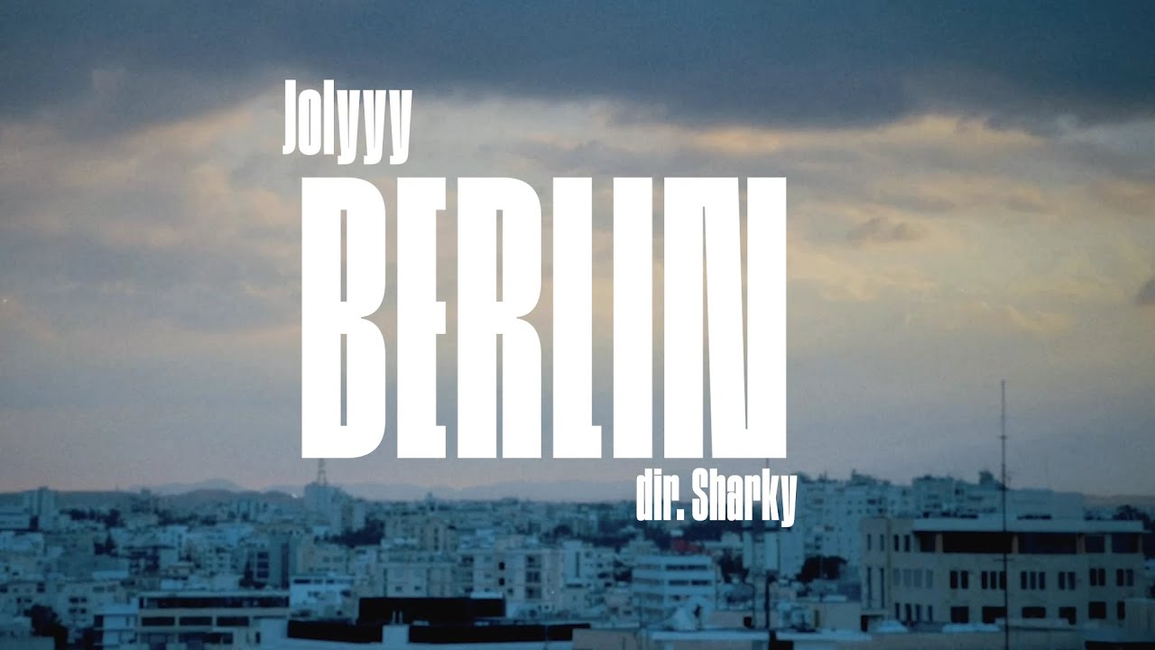 Jolyyy &middot; Berl&iacute;n (Dir. by @Sharky__51)