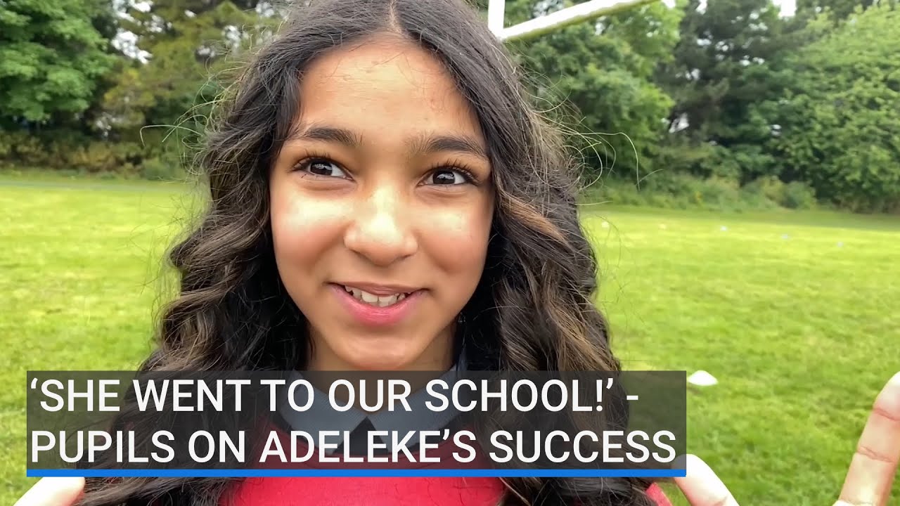 &ldquo;She went to our school!&rdquo; - Pupils on Adeleke&rsquo;s success