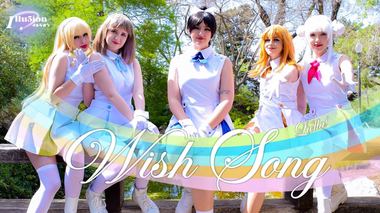 【 Wish Song - Liella! 】Cosplay Dance Cover by Illu5ion (anime short ver.)