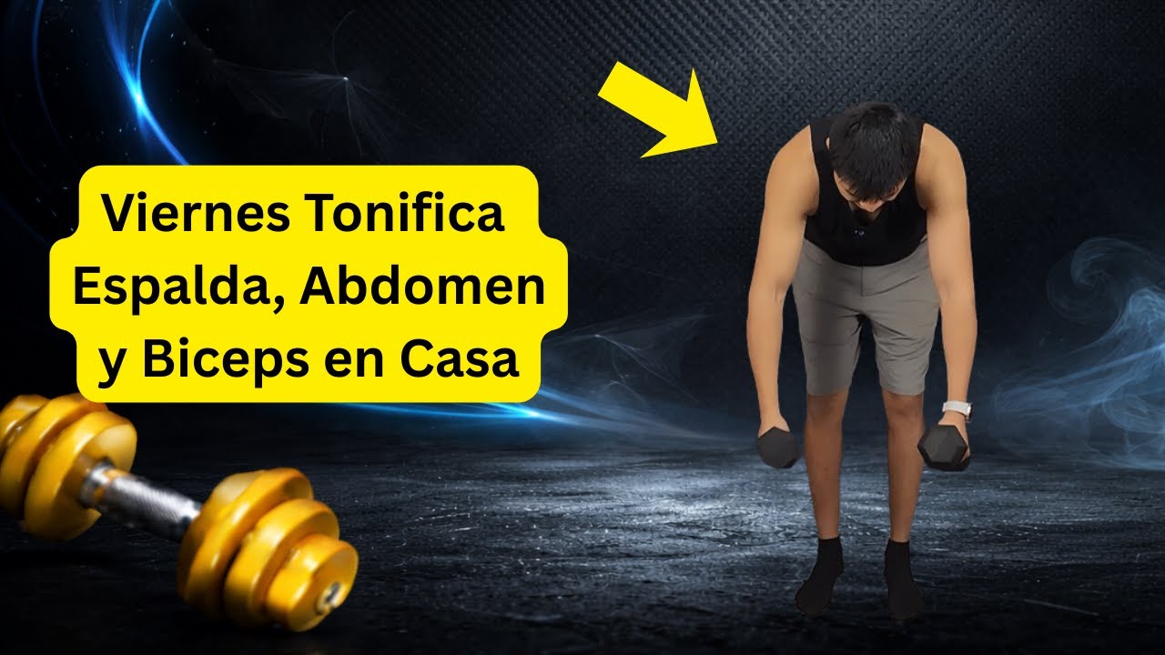 Adiós Gorditos en la espalda🔥Rutina para Abdomen, Bíceps y Espalda | Tonifica ABC Rutina desde casa.