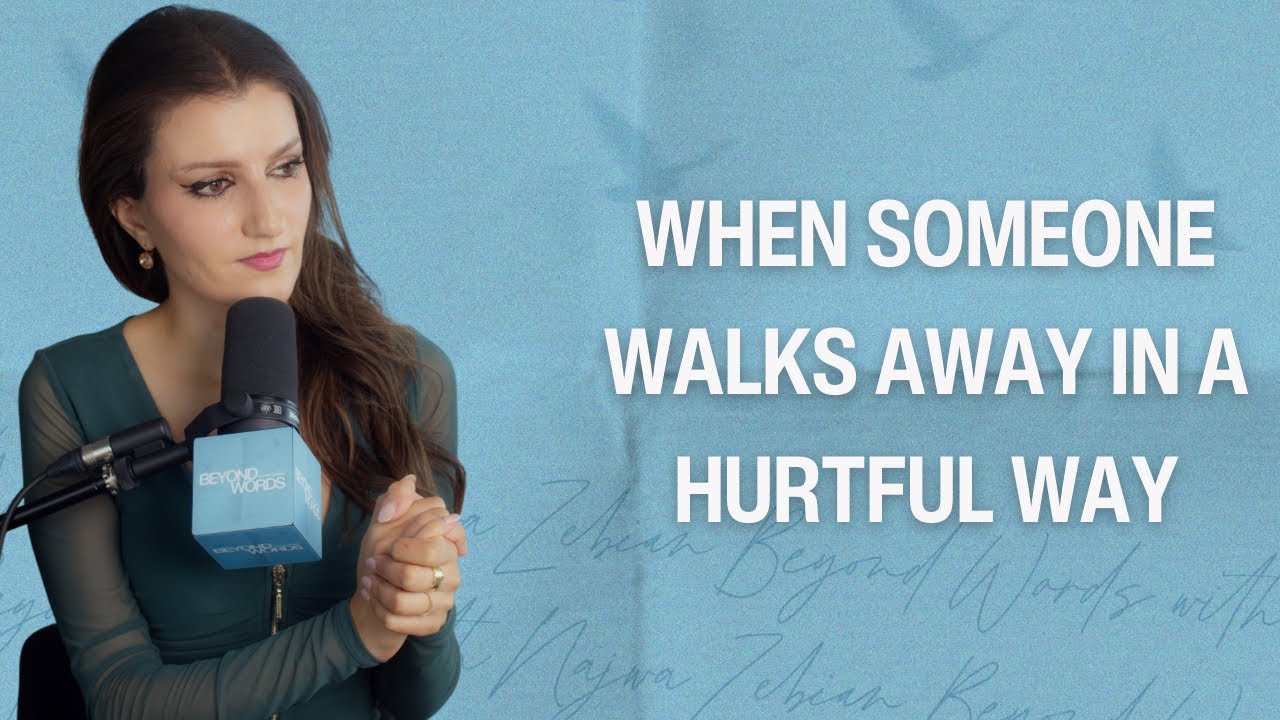 When Someone Walks Away in a Hurtful Way | Beyond Words | EP9