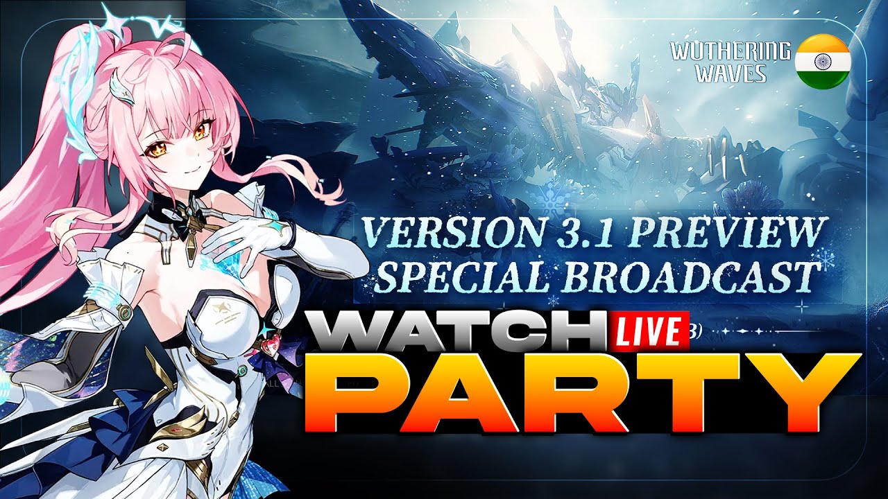 Wuthering Waves v3.1 Preview Watch Party 🔥| New Characters & Content Reveal