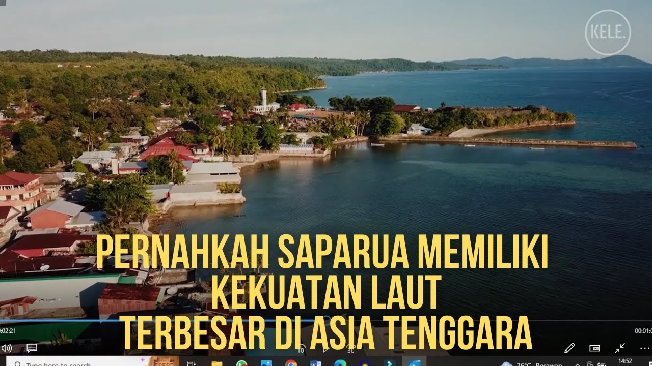 Fakta Pulau Saparua Maluku pernah memiliki kekuatan laut terbesar se Asia Tenggara