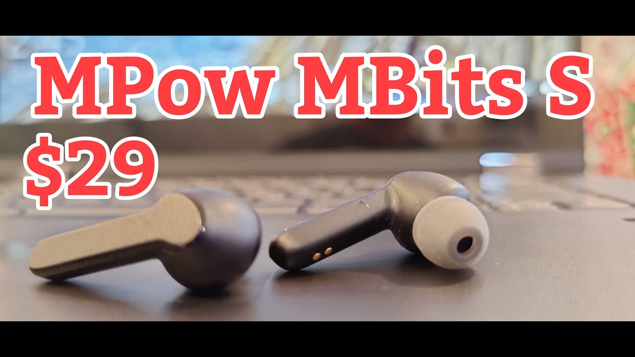 MPow MBits S - $30 Magical Airpod Killers?