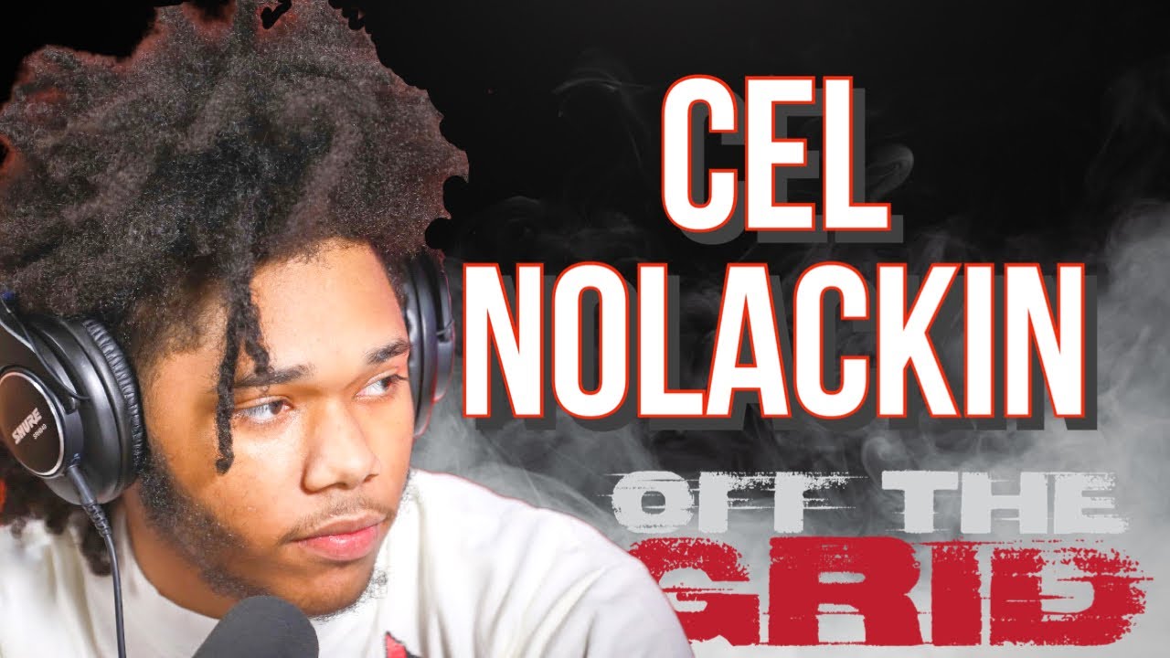 CEL NOLACKIN- OFF THE GRID FREESTYLE