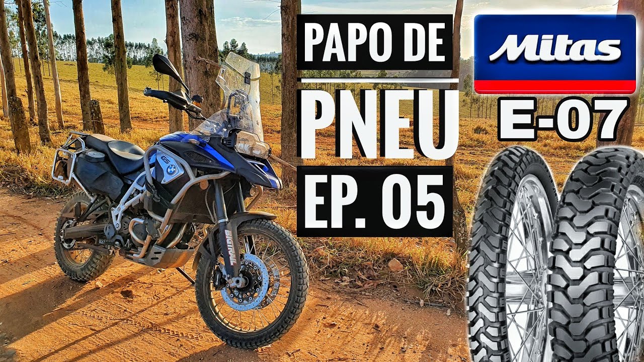 MITAS E-07 - Papo de Pneu - EP.05 - CASAL GSA