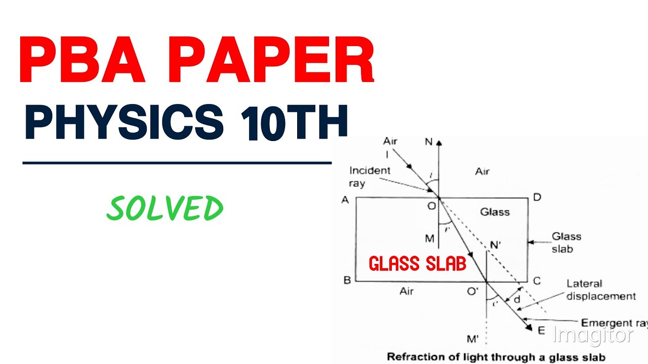 PBA Practical Physics 10th Paper To find Refractive Index using glass Slab #glasssslabexperiment