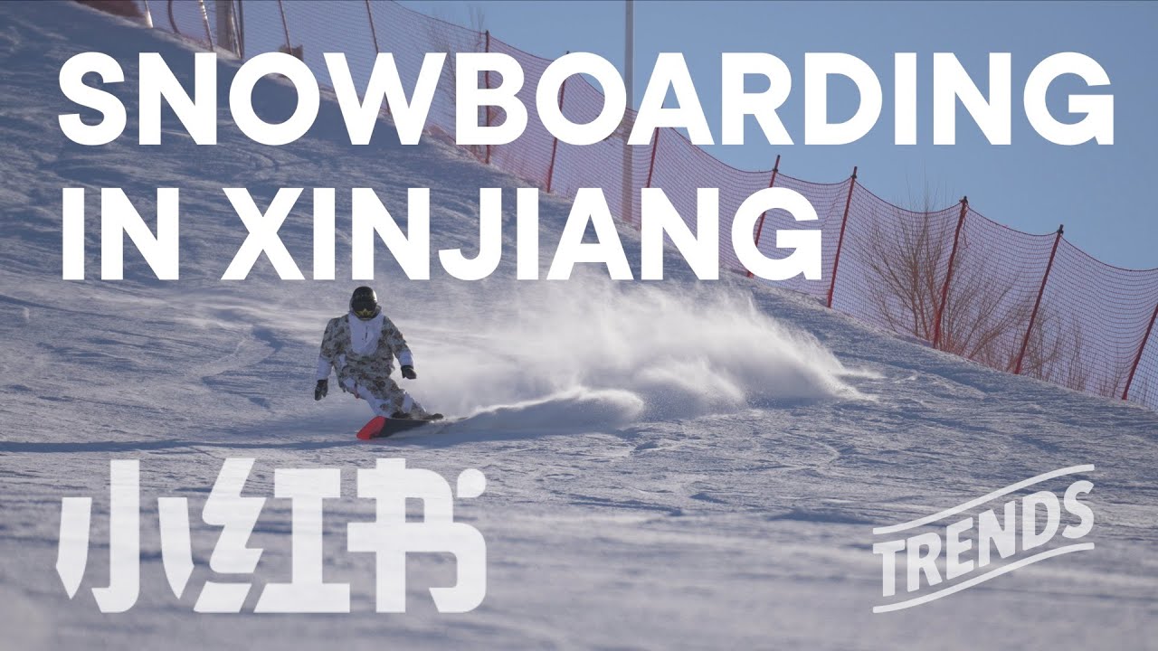China&lsquo;s snowboarders are flocking to Xinjiang. Here's why.