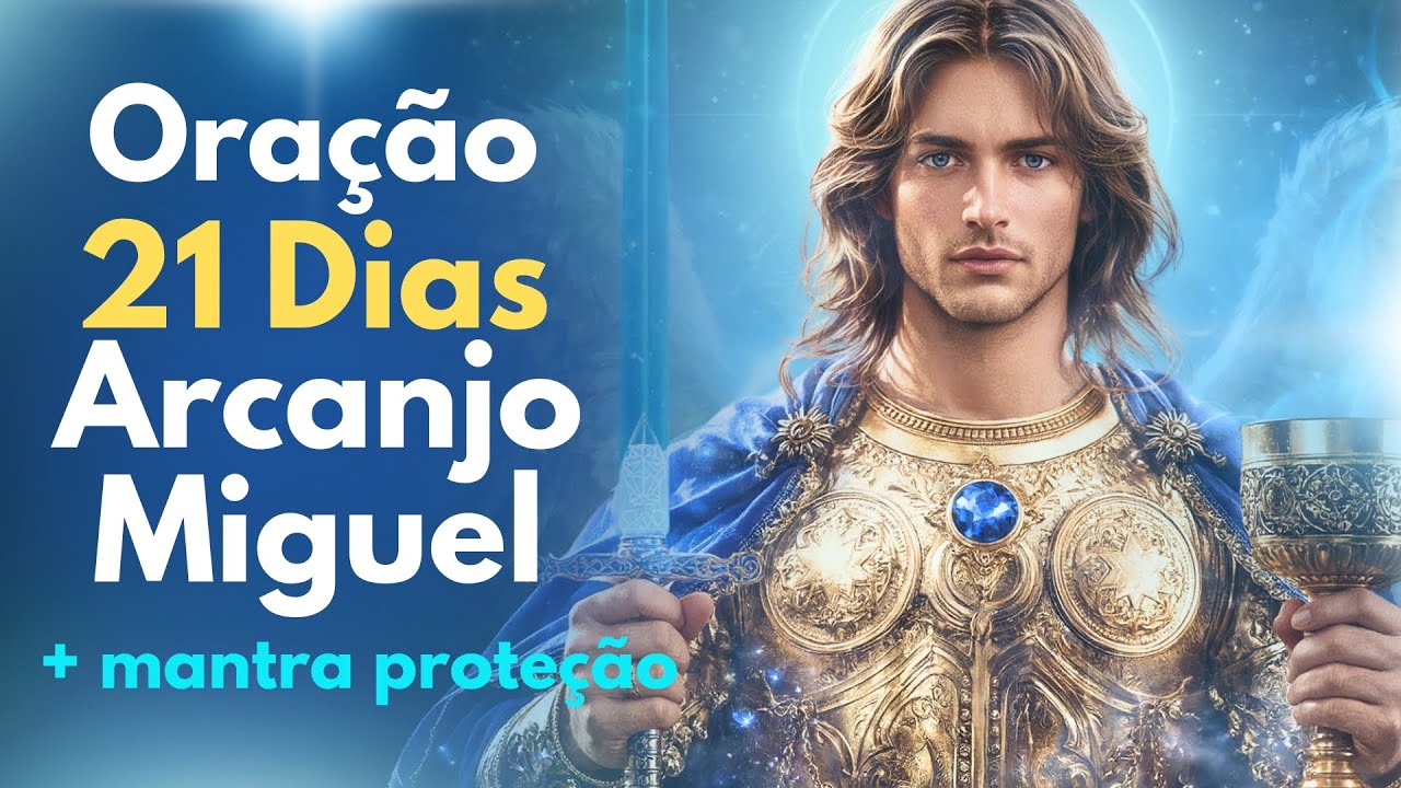 👁️ 21 Dias de Oração com Arcanjo Miguel (Prepare-se para Sonhos, Intuições e Proteção!)