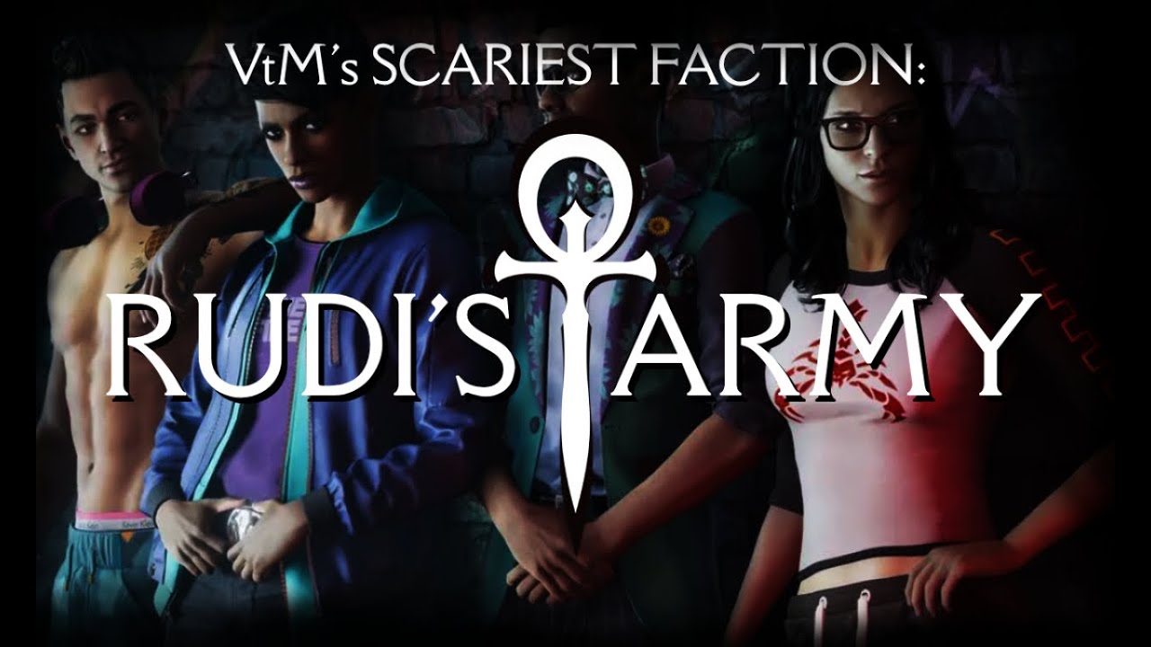 VTM's SCARIEST FACTION?! (Rudi's Army) ft. @N1XProductions