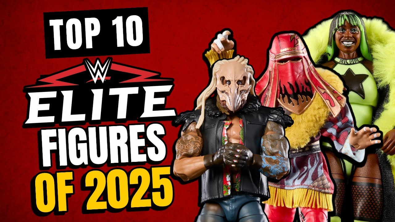 TOP 10 WWE ELITE FIGURES OF 2025!
