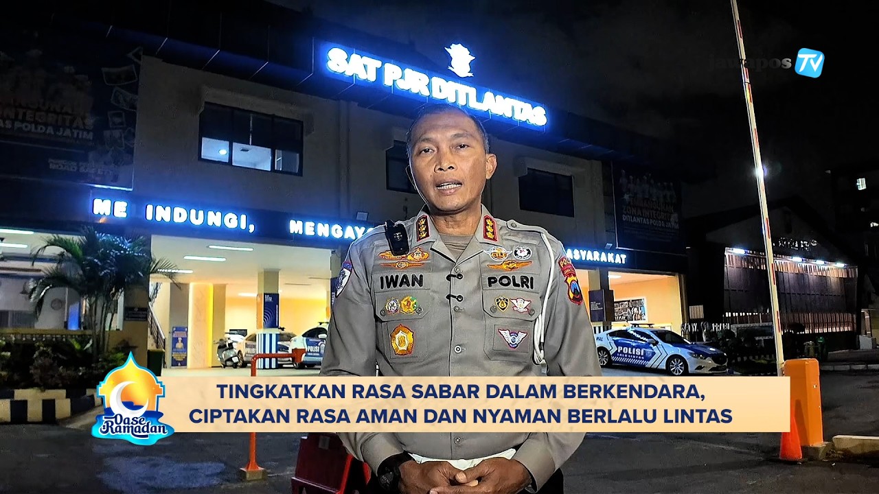Tingkatkan Rasa Sabar Dalam Berkendara, Ciptakan Rasa Aman dan Nyaman Berlalu Lintas | Oase Ramadan