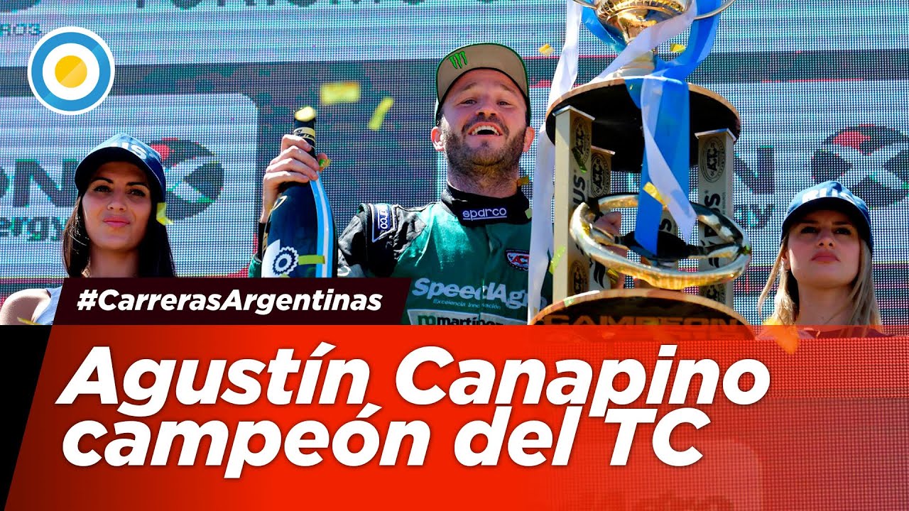Agustín Canapino, campeón del TC | #CarrerasArgentinas
