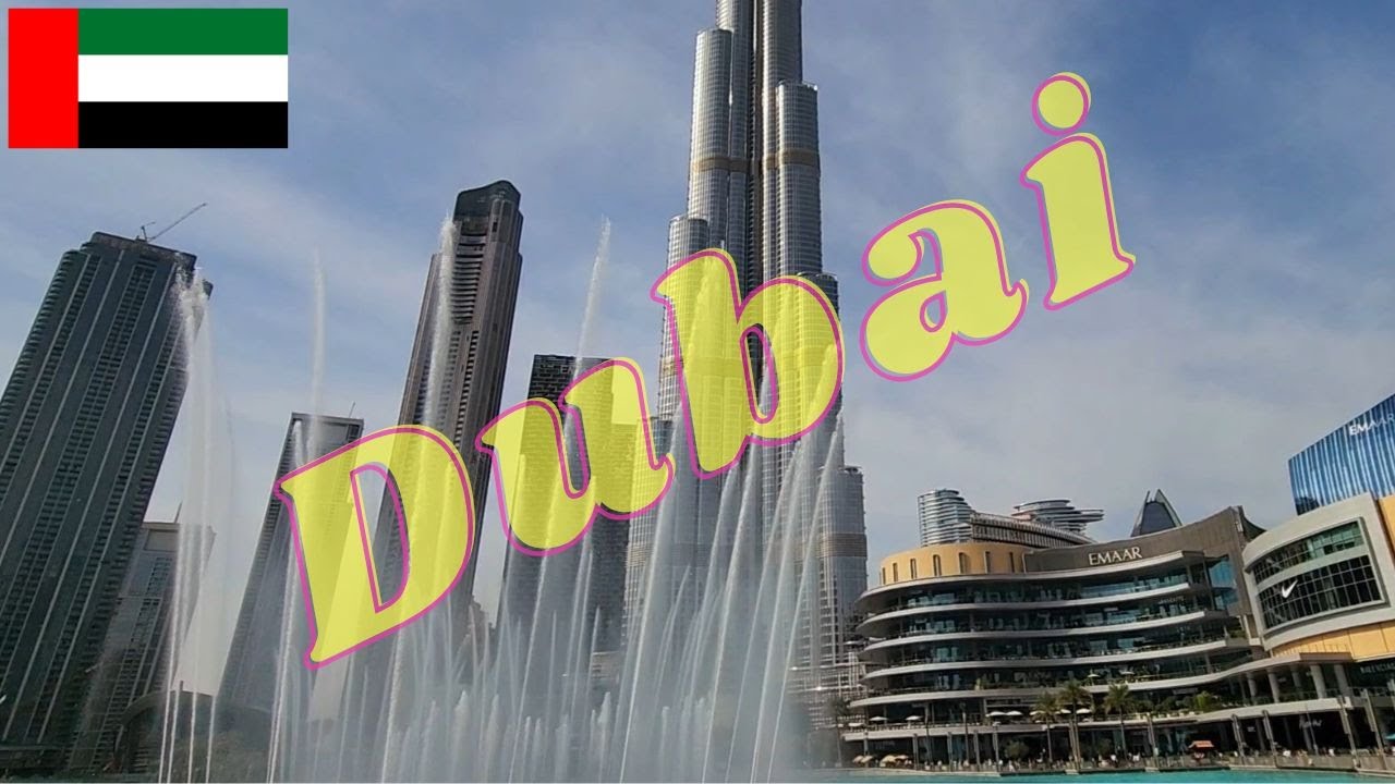 UAE - 🏡🏡🏡Dubai, Dubai Mall & Burj Khalifa الإمارات - دبي مول وبرج خليفة🏡🏡🏡