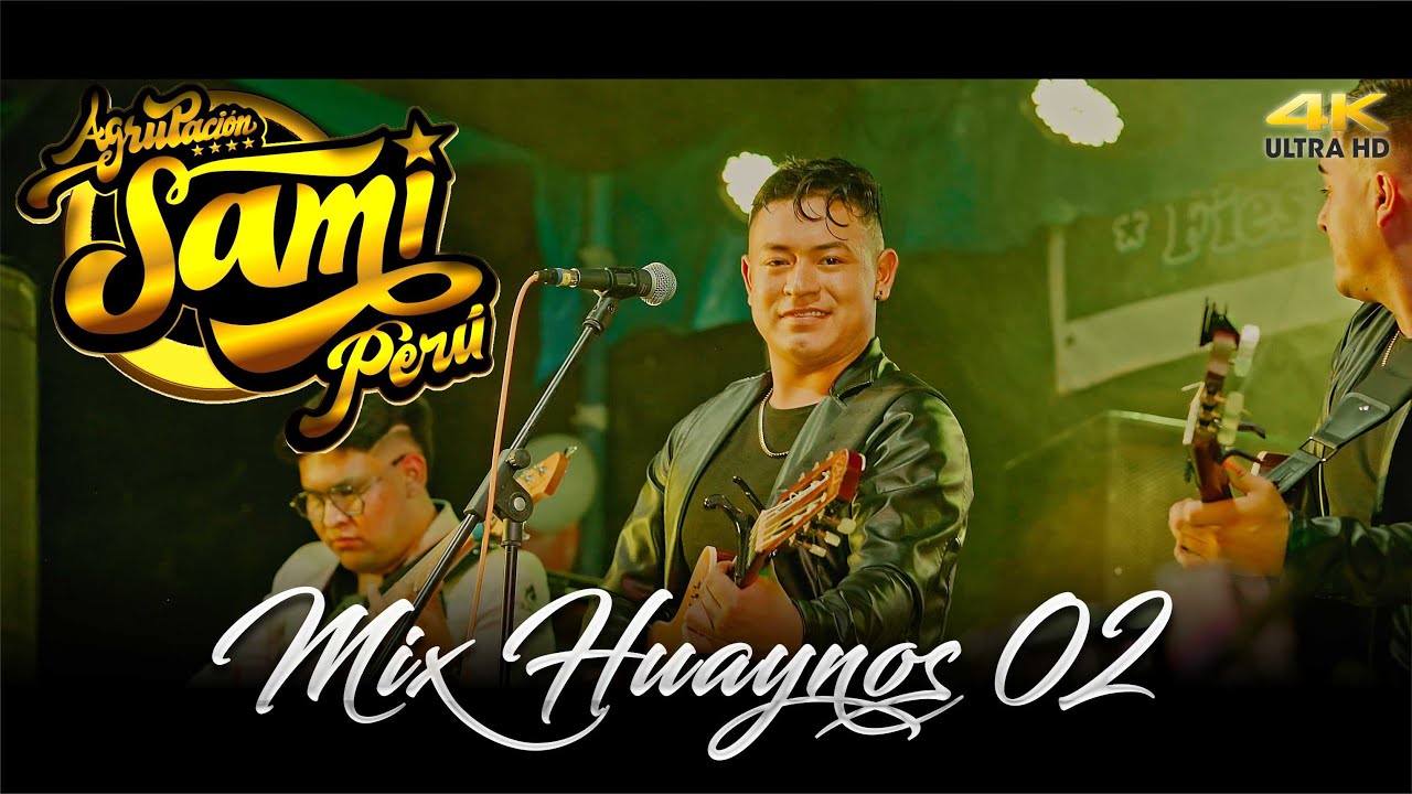 SAMI PERU - Mix Huaynos 2 - CONCIERTO OFICIAL 2023