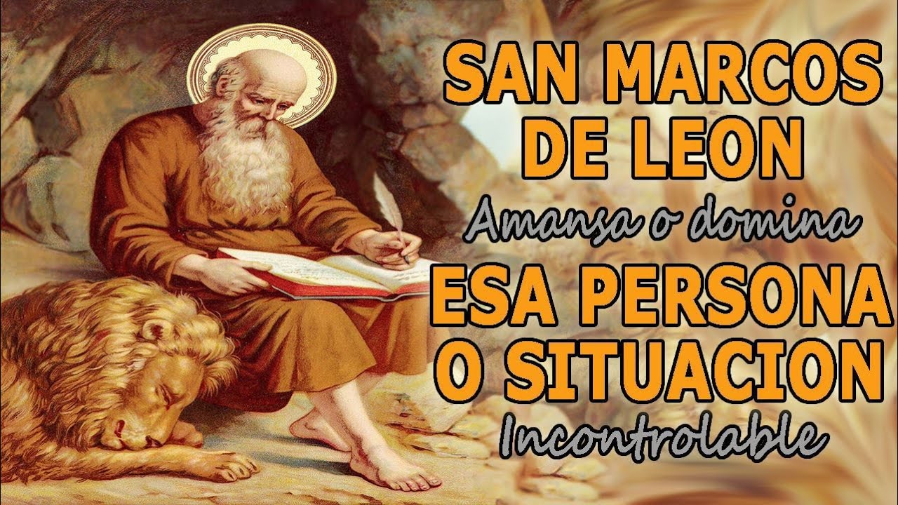 SAN MARCOS DE LEON PARA AMANSAR O DOMINAR PERSONAS O SITUACION INCONTROLABLE!!