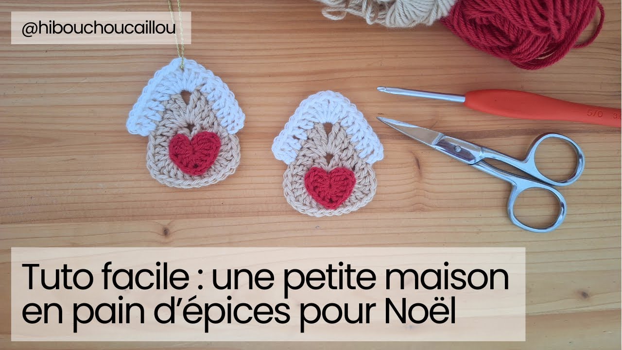 Tuto crochet facile : une petite maison en pain d’épices ❤️ Déco de Noël en crochet (tuto débutant)