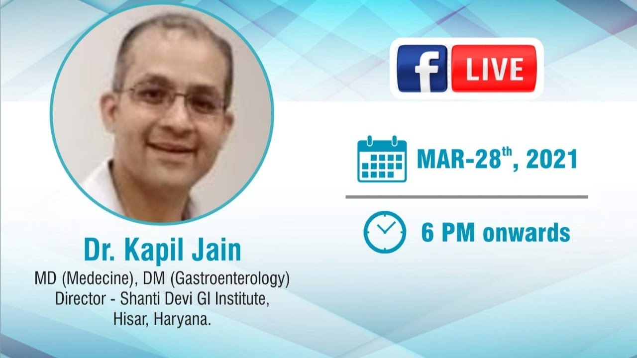 EXPERT TALK: LIVER HEALTH & NON ALCOHOLIC FATTY LIVER DISEASE by Dr. Kapil Jain