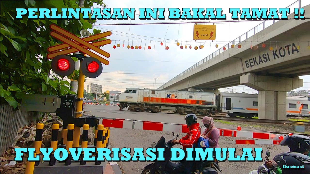 DUA Perlintasan Ini Bakal Jadi FLYOVER, Satu Perlintasan Sudah Mulai Realisasi !!
